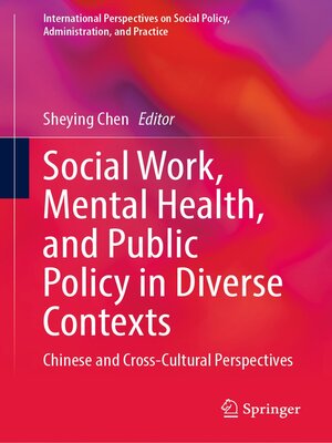 cover image of Social Work, Mental Health, and Public Policy in Diverse Contexts